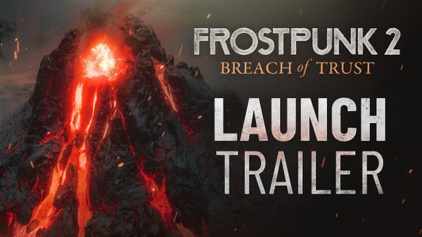 Frostpunk 2: Breach of Trust - il trailer di lancio