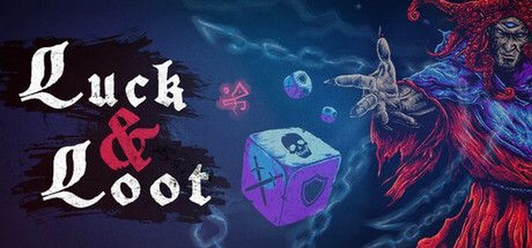 Luck & Loot: Recensione di un roguelike a base di dadi