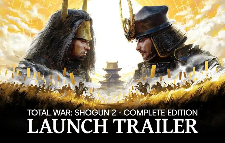 Total War Shogun 2  Complete Edition  il trailer di lancio