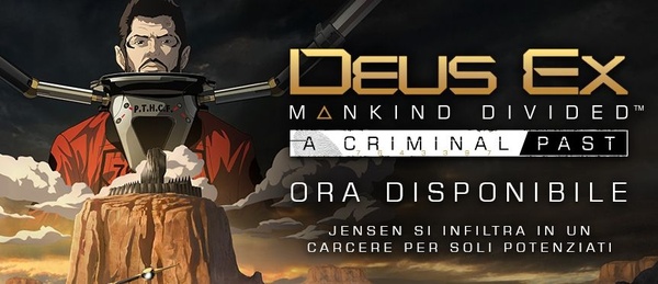 Esce oggi il nuovo DLC di Deus Ex Mankind Divided