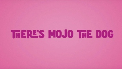 Featurette: il cane Mojo