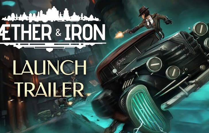 Aether  Iron Releases Today Launch Trailer