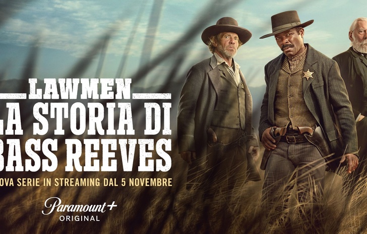 Lawmen  La storia di Bass Reeves su Paramount la serie dedicata a una figura storica spesso dimenticata
