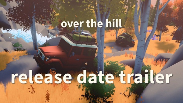 Over the Hill: Steam Release Date