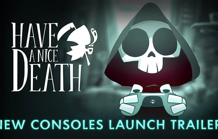 Have a Nice Death sbarca su console Sony e Microsoft
