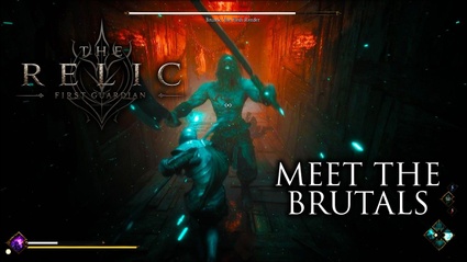 The Relic: First Guardian - i Brutals