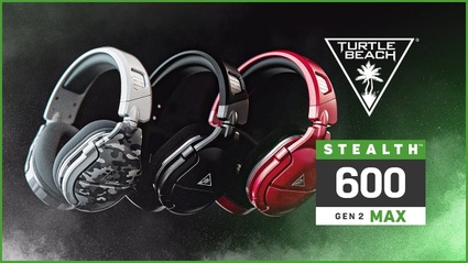 Turtle Beach Stealth 600 Gen 2 Max - Lo spettacolo del suono