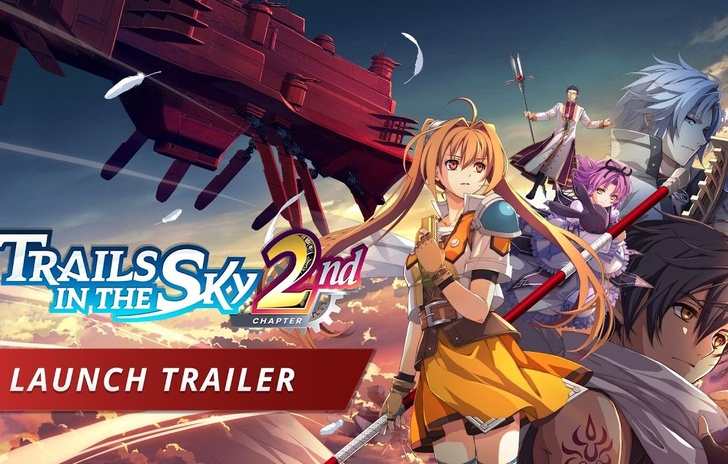 Trails in the Sky 2nd Chapter il trailer di lancio