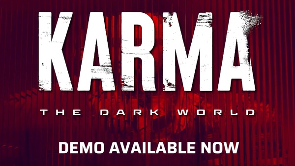 Karma: The Dark World - oggi esce la demo, su PS5 e PC