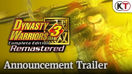 DYNASTY WARRIORS 3: Complete Edition Remastered - Trailer Annuncio