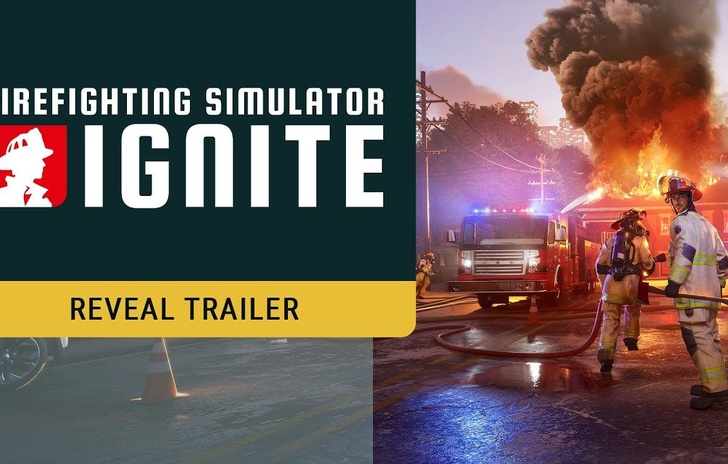 Firefighting Simulator Ignite il trailer di annuncio