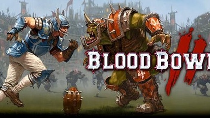 Blood Bowl 2 ritarda, ma uscira a settembre