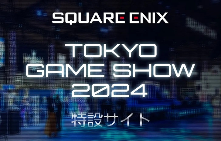 Square Enix apre il Sito per il Tokyo Game Show