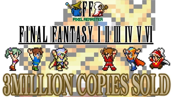 Final Fantasy Pixel Remaster a quota 3 Milioni