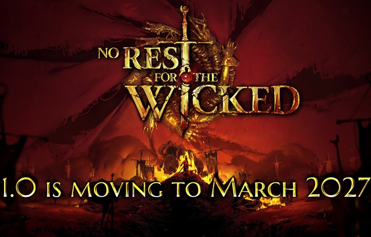No Rest for the Wicked va a riposo rinviata la patch 10