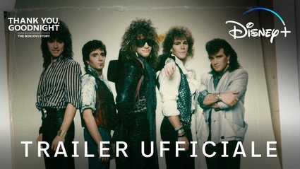 Thank You, Goodnight: The Bon Jovi Story | Trailer Ufficiale | Disney+