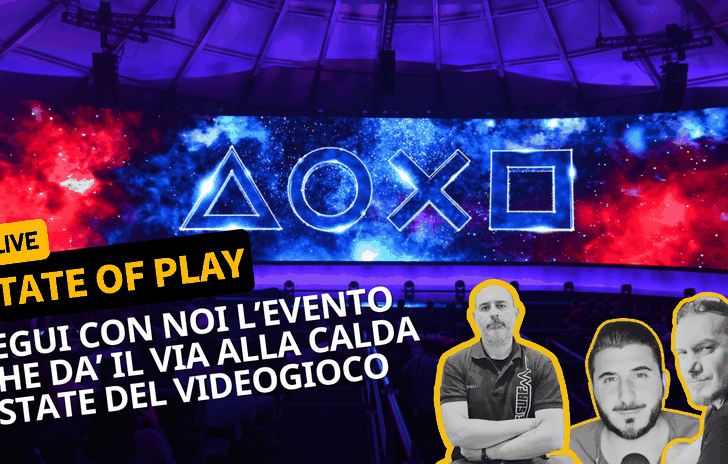 Stanotte siamo live su Twitch per lo State of Play seguilo con noi dalle 2300