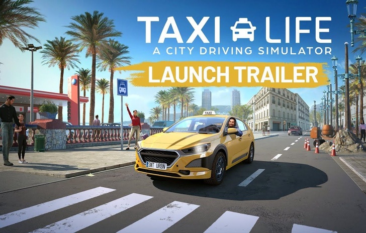 Taxi Life A City Driving Simulator  il trailer di lancio