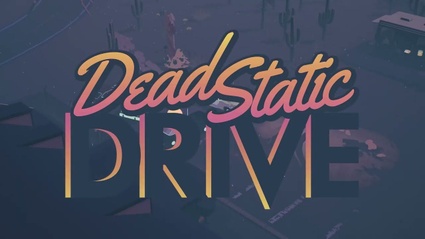 Dead Static Drive: il "Grand Theft Cthulhu" esce presto