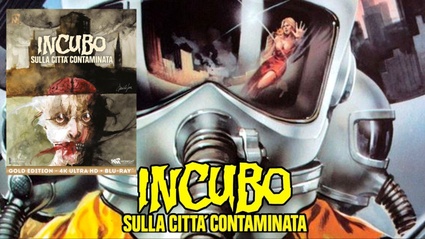 Incubo sulla citta contaminata - Il Blu-ray 4K che non ti aspetti