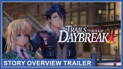 Trails through Daybreak II: il recap della storia in trailer