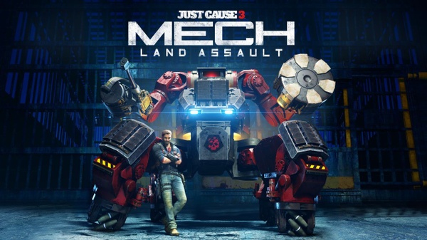 Just Cause 3 - Mech Land Assault arriva il 3 Giugno