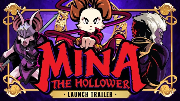 Mina the Hollower esce oggi: il trailer di lancio
