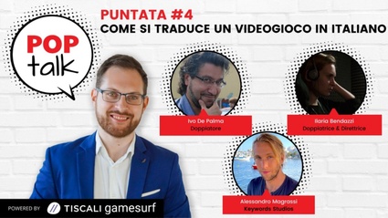 POPTalk #4 - Come si traduce un videogioco in italiano