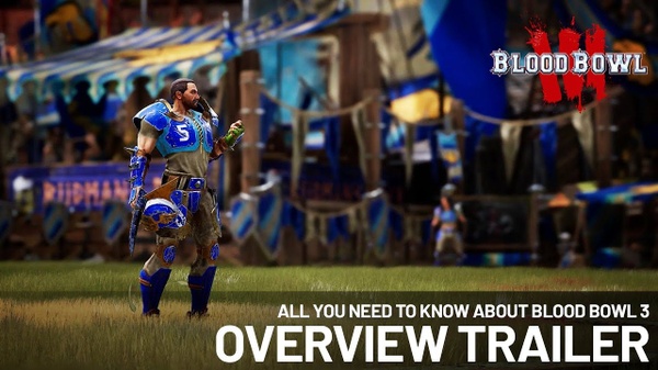 Una panoramica su Blood Bowl 3