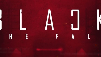 E' il giorno di Black The Fall