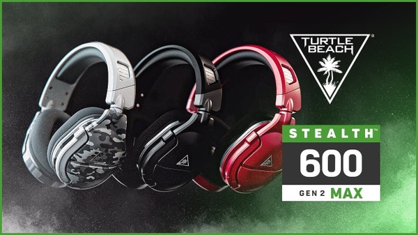 Turtle Beach Stealth 600 Gen 2 Max - Lo spettacolo del suono