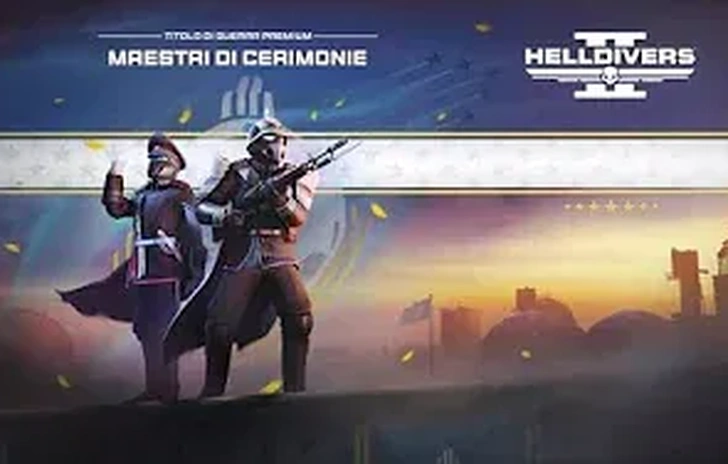 Helldivers 2 il Warbond Maestri di Cerimonie è in arrivo