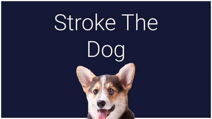 Stroke the Dog, il non-gioco che ha incassato piu di 300.000 EUR