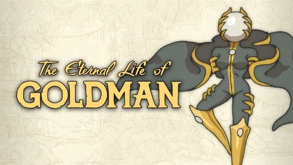 The Eternal Life of Goldman - What Would I Draw?