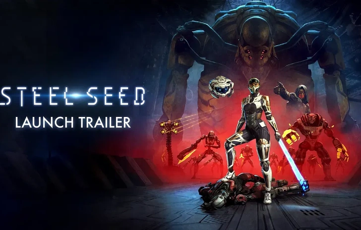 Steel Seed il trailer di lancio