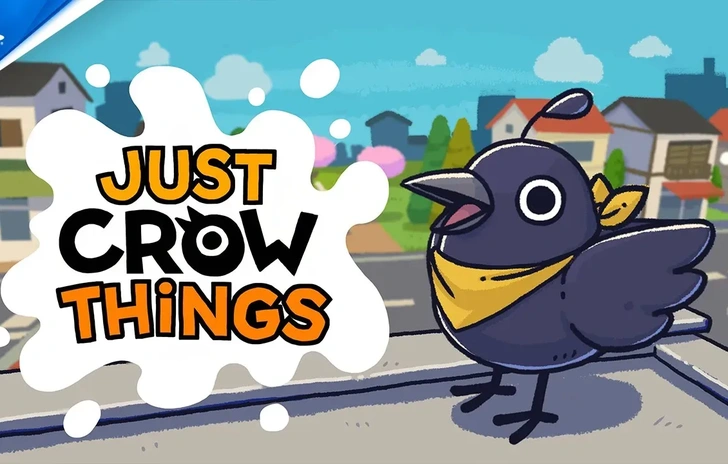 Just Crow Things il trailer di lancio su PlayStation