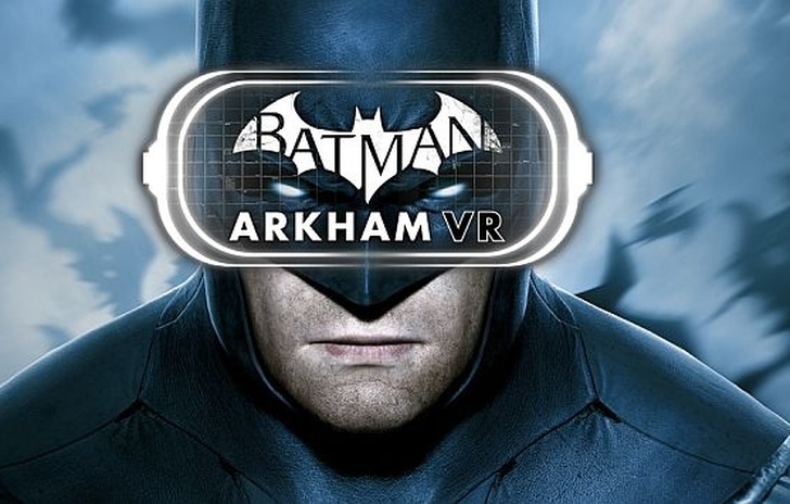 Batman Arkham VR arriva su Oculus e HTC Vive