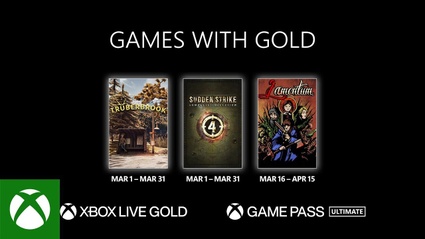 Games with Gold, i titoli di marzo