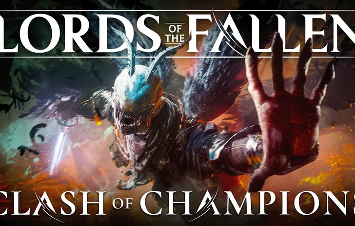 Lords of the Fallen si aggiorna a sorpresa con Clash of Champions