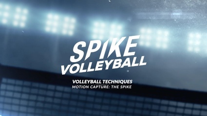 Motion Capture : The Spike