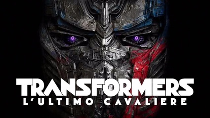 In vendita da domani l'edizione Home Video di Transformers; L'ultimo Cavaliere