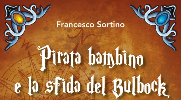 Pirata Bambino e la Sfida del Bulbock - Una lettura per sognare