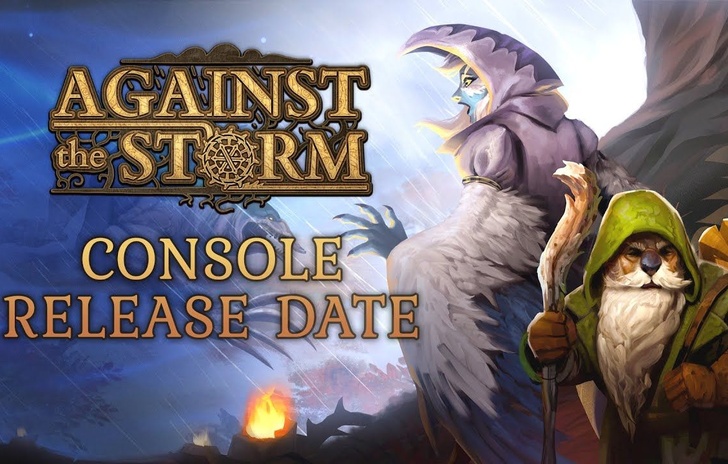 Against the Storm approda su console la data di uscita