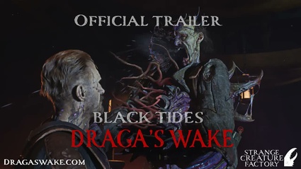 Draga's Wake - il trailer ufficiale