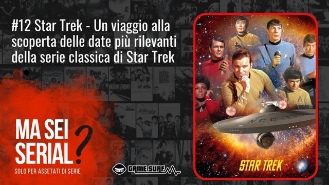 Star Trek lepisodio del podcast Ma sei serial e il linguaggio narrativo