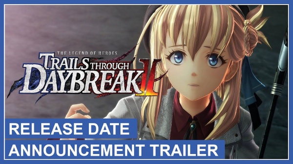 Trails through Daybreak II: il trailer con la data di uscita
