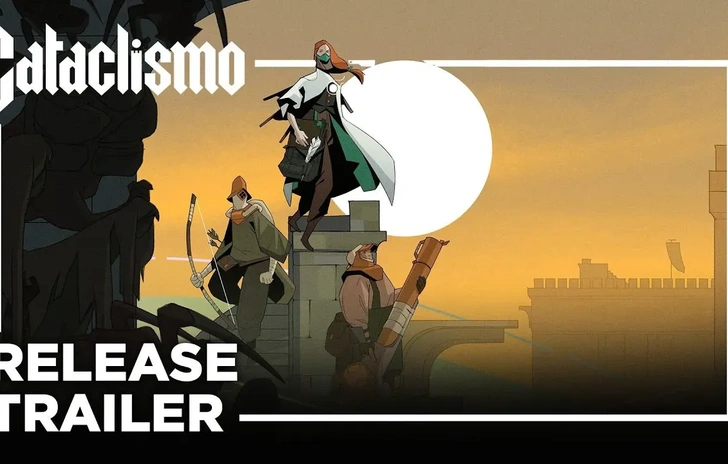 Cataclismo è in early access il trailer di lancio e i contenuti
