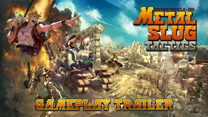 Metal Slug Tactics - Gameplay Trailer