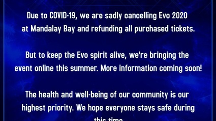 Il torneo EVO 2020 perde contro il Coronavirus