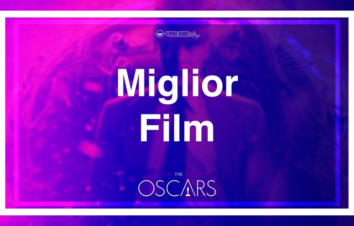 Oscar 2024 Oppenheimer è il Miglior Film